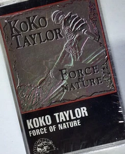 KOKO TAYLOR Force Of Nature Cassette NEW - Picture 1 of 6