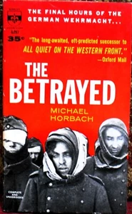 Die Verratenen von Michael Horbach 1960 (1958) (kostenloser Versand) - Bild 1 von 2