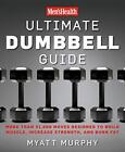 Utlimate Dumbbell Exercises.by Murphy  New 9781594864872 Fast Free Shipping**
