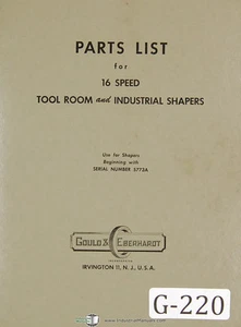 Gould & Eberhardt 16 Speed tool Room, Insdustrial Shapers Parts List Manual 1956 - Picture 1 of 3