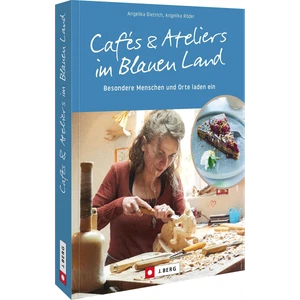 Ausflugsziele Deutschland: Cafés und Ateliers im Blauen Land: Menschen und  ... - Bild 1 von 1