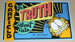 GARFIELD - The Truth About Cats by Jim Davis - Imagen 1 de 1
