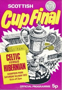 SCHOTTISCHES POKALFINALE 1972 Celtic v Hibernian - Bild 1 von 1