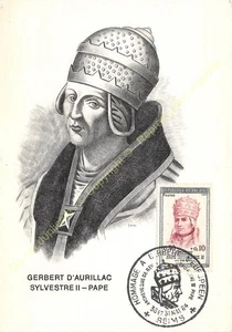 Maximum Card FDC FRANCE GERBERT D AURILLAC SYLVESTRE II POPE 1964 REIMS n3 - Picture 1 of 2