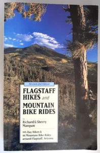 Flagstaff Hikes and Mountain Bike Rides: 105 Day Hikes by Mangum 1993 2nd Rev Ed - Picture 1 of 7