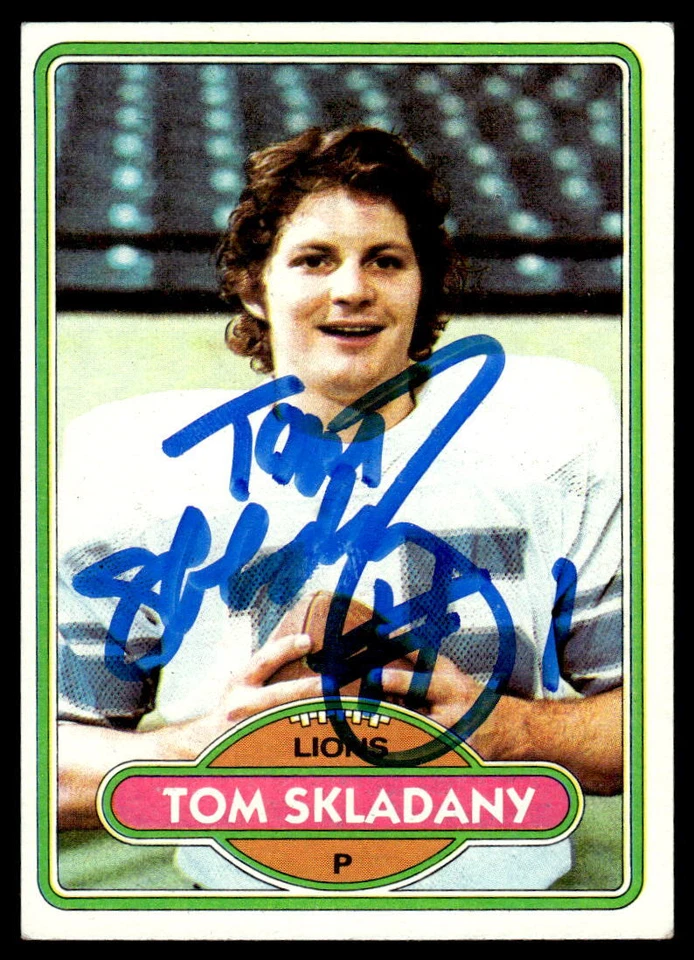 Tom Skladany Signed DETROIT LIONS Card   1980 Topps - Image 1 of 1