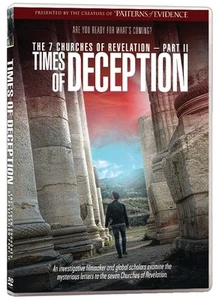 The 7 Churches of Revelation: Times of Deception DVD - Picture 1 of 1