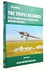 "THE TRIPLE ALLIANCE: THE PREDECESSORS OF THE FIRST BRITISH AIRWAYS - Doyle, Ne"