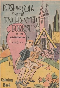 1957 PEPSI UND COLA BESUCHEN DEN VERZAUBERTEN WALD DER ADIRONDACKS MALBUCH - Bild 1 von 2