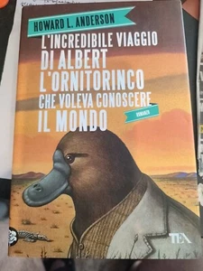 L' Incredibile Viaggio Di Albert L'ornitorinco Che Voleva Conoscere Il Mondo  - Foto 1 di 4