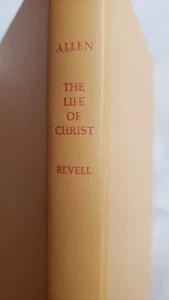 Das Leben Christi von Charles L. Allen 1962 HC P157 Revell Co 8X5.5X.75" - Bild 1 von 8