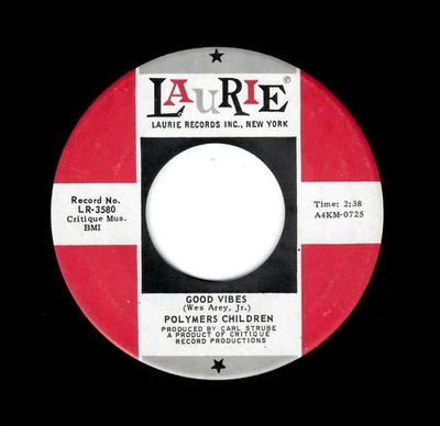 ROCK/PSYCH-POLYMERS CHILDREN-GOOD VIBES/IT'S A BEAUTIFUL DAY-LAURIE 3580 - Image 1 of 2