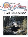 RV&#39;ING AMERICA&#39;S BACKROADS: IDAHO AND MONTANA By Bob Lonsdorf - Hardcover *Mint*