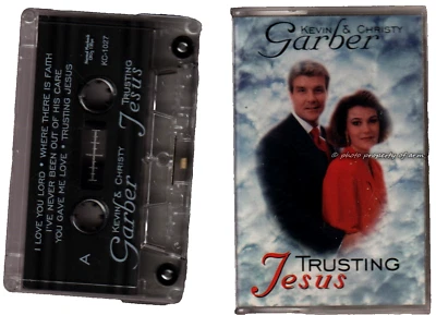Kevin & Christy Garber, "Trusting Jesus" on Cassette Tape - V.G. Condition - Image 1 of 2
