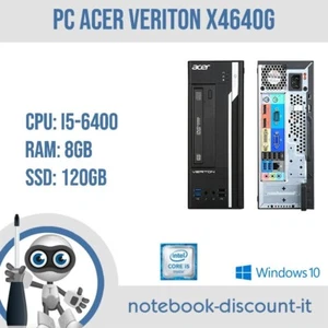 Computer Acer Veriton X4640g Cpu i5-6400 Ram 8gb DDR4 SSD 120gb PC win10 Pro - Imagen 1 de 4