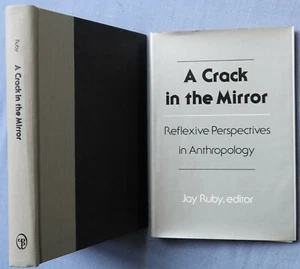 A Crack in the Mirror : Reflexive Perspectives in Anthropology (1982, Hardcover) - Picture 1 of 4