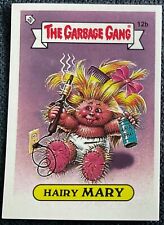 Hairy Mary 12b The Garbage Gang Series 1 (AUS) Topps GPK Pail Kids MINT !!