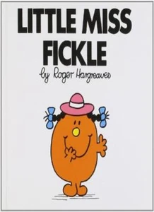 Little Miss Fickle By Roger Hargreaves. 9781405235181 - Picture 1 of 1