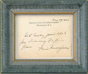 FELIX FRANKFURTER - AUTOGRAPH NOTE ON SUPREME COURT CARD SIGNED CIRCA 1940