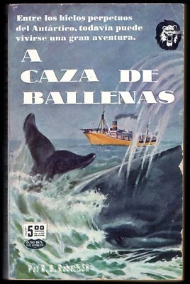 Robertson A CAZA DE BALLENAS Of Whales & Men 1955 Mexico 8 Pages Whaling Photos  - Image 1 of 2