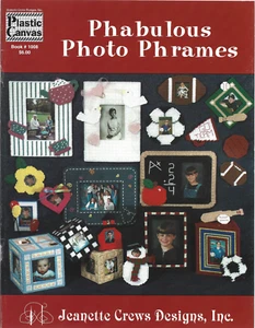 Plastic Canvas Pattern Booklet-Phabulous Photo Phrames by Jeanette Crews Designs - Bild 1 von 1