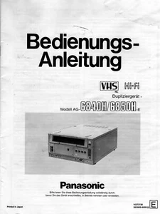 Bedienungsanleitung für Panasonic AG-6840H/ 6850H-E VHS PAL Hi-Fi Videorecorder  - Bild 1 von 1