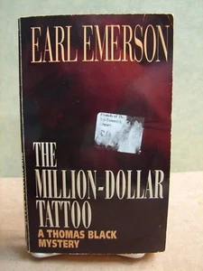 Thomas Black Mysteries: The Million-Dollar Tattoo by Earl Emerson (1997,PB) 5221 - Picture 1 of 3