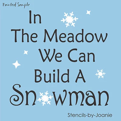 Winter Stencil Meadow We Build Snowman Flakes Country Home DIY Craft Art Signs - Image 1 of 4