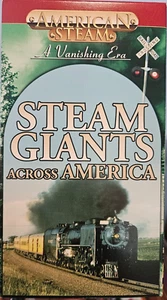 American Steam Vanishing Era STEAM GIANTS Across America VHS - Picture 1 of 3