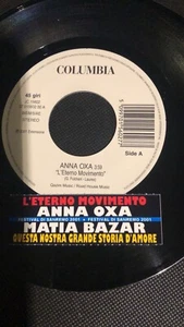 Anna Oxa / Matia Bazar – L'Eterno Movimento / Questa Nostra Grande Storia Jb 45” - Foto 1 di 2