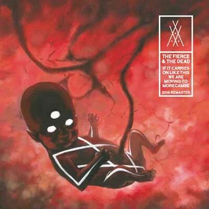 The Fierce And The Dead - If It Carries On Like This (Bad Elephant Records)(neu) - Bild 1 von 1