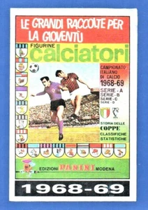 FIGURINA CALCIATORI PANINI 1985/86 N.308 1968-69 SCUDETTO COPERTINA REC/REMOVED - Imagen 1 de 1