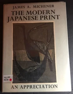 The Modern Japanese Print, An Appreciation by James A. Michener, 1968, ex-Lib - Imagen 1 de 9