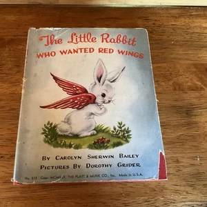 1945 BUCH DER KLEINE HASE, DER ROTE FLÜGEL WOLLTE VON CAROLYN SHERWIN BAILEY - Bild 1 von 8