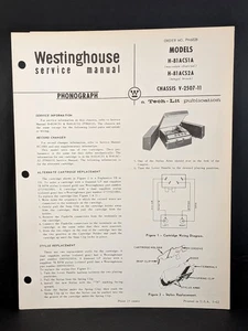 Westinghouse Phonograph Service Manual Model H-81ACS1A Chassis V-2507-11 4 Pg - Picture 1 of 3