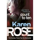 Count to Ten - Paperback NEW Rose, Karen 2011-03-03