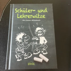 Schüler- und Lehrerwitze - Ein Comic Witzebuch - OTUS - neuwertig 9783037933558 - Bild 1 von 3