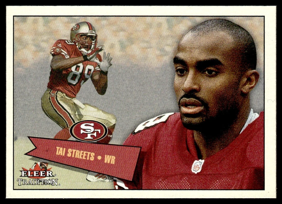 2001 Fleer Tradition Tai Streets San Francisco 49ers #63 - Image 1 of 2