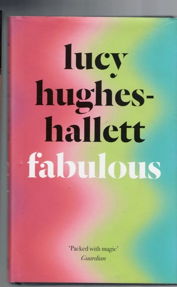 FABULOUS by LUCY-HUGHES HALLETT , HC/DJ , 2019 - Image 1 of 1