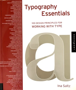 Typography Essentials 100 Design Principles For Working With Type Ina Saltz 2009 - Picture 1 of 12