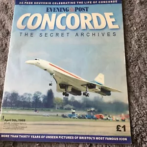 Evening Post - Concorde the Secret Archives, 2003 photo special - Picture 1 of 12