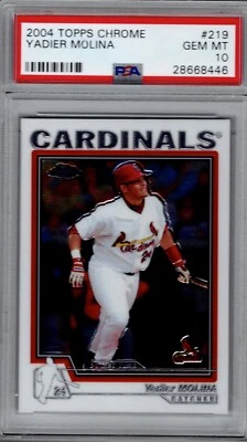 2004 Topps Chrome YADIER MOLINA Rookie Cardinals #219 Future HOF PSA 10 GEM MT - Image 1 of 2