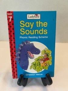 Say the Sounds PHONIC Reading Scheme DINOSAUR RESCUE Book 7 Ladybird - Bild 1 von 3