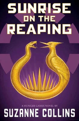 Sunrise on the Reaping by Suzanne Collins, Paperback..