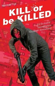 Kill or be Killed # 5 First Print Image Comics NEW - Picture 1 of 1