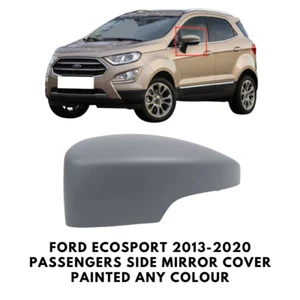 Door Wing Mirror Cover Painted For Ford Ecosport 2013-2020 Passengers Side Left - Picture 1 of 4