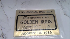 Golden Rods 11th Annual Rod Run 1989 Connecticut Metal Plaque - Bild 1 von 1