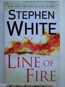Line of Fire by Stephen White (2012, Hardcover) - Picture 1 of 4