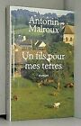 Un fils pour mes terres by Malroux, Antonin | Book | condition good