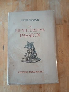 Henri Pourrat - la bienheureuse Passion - Albin Michel (EO 1946, n° 176/280) - Imagen 1 de 5